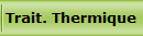 Trait. Thermique